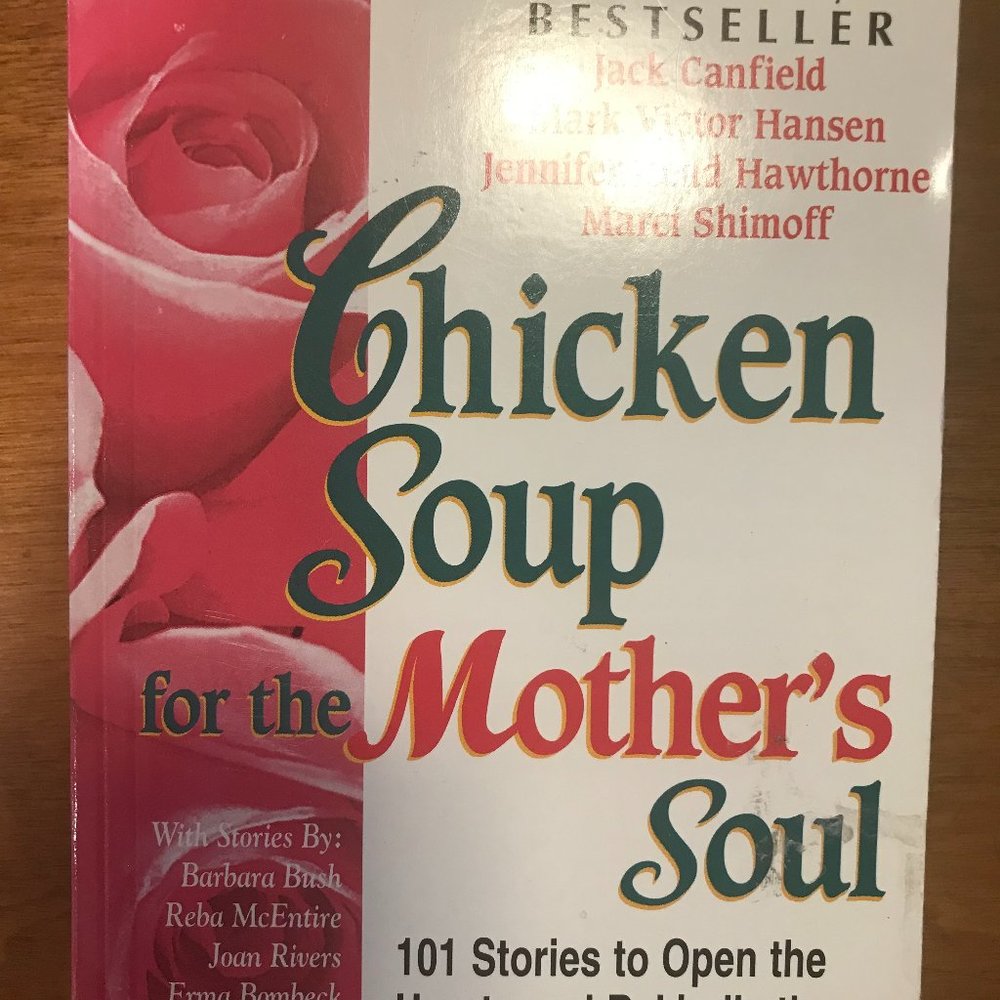 Chicken Soup for the Mother's Soul Book